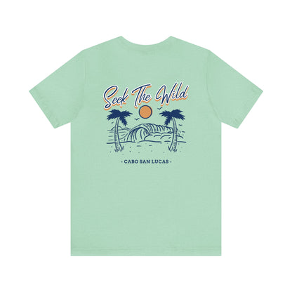 Seek The Wild (Cabo San Lucas) Tee